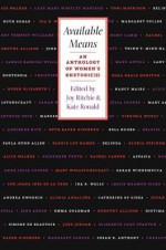 Available Means: An Anthology Of Women'S Rhetoric(s) - Joy S. Ritchie, Kate Ronald