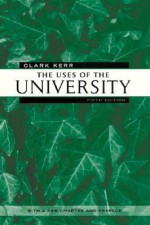 The Uses of the University - Clark Kerr