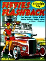 Fifties Flashback: A Nostalgia Trip - Albert Drake