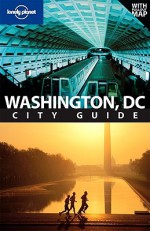 Lonely Planet Washington, DC City Guide - Adam Karlin