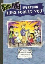 Operation Kung Fooled You - Andrea Menotti, Kelly Kennedy