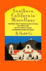 Southern California Miscellany - Elizabeth Cox