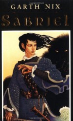 Sabriel - Garth Nix