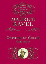 Daphnis et Chloé, Suite No. 2 - Maurice Ravel