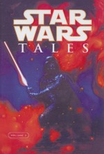 Star Wars Tales (Star Wars Tales (Sagebrush)) - Ron Marz, Claudio Castellini, Tsuneo Sanda