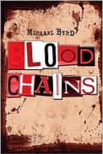 Blood Chains - Michael Byrd