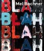 Mel Bochner - Achim Borchardt-Hume, Joao Fernandes, Ulrich Wilmes