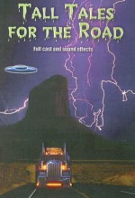 Tall Tales for the Road - Jonathan Lowe