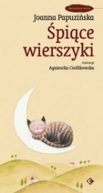 Śpiące wierszyki - Joanna Papuzińska