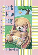 Rock-A-Bye Baby - Heather Collins