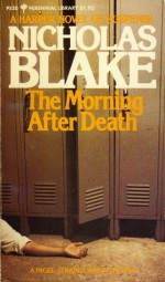 The Morning After Death - Nicholas Blake