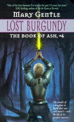 Lost Burgundy - Mary Gentle