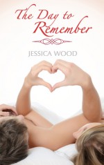 The Day to Remember - Jessica Wood