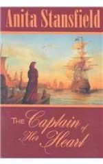 The Captain of Her Heart - Anita Stansfield