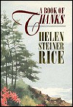 A Book of Thanks - Helen Steiner Rice, Virginia J. Ruehlmann