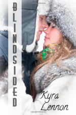 Blindsided - Kyra Lennon