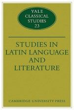 Studies in Latin Language and Literature - Thomas Cole, David Ross