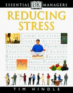 Reducing Stress - Tim Hindle