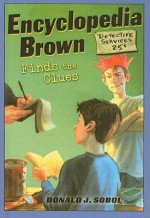 Encyclopedia Brown Finds the Clues - Donald J. Sobol, Leonard W. Shortall