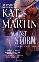 Against the Storm - Kat Martin