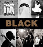 Black: A Celebration of Culture - Deborah Willis