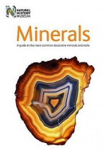 Minerals: A Guide to the Most Common Decorative Minerals and Rocks - Natural History Museum