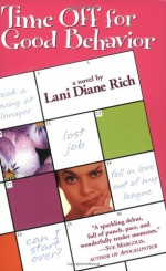 Time Off for Good Behavior - Lani Diane Rich