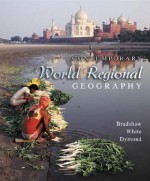 Contemporary World Regional Geography with World Issues CD-ROM - Michael Bradshaw, George W. White