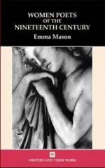 Women Poets of the 19th Century - Emma Mason