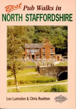 Best Pub Walks in North Staffordshire (Pub Walks) - Les Lumsdon