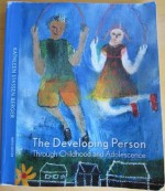 Developing Person Through Childhood and Adolescence - Kathleen Stassen Berger