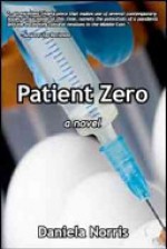 Patient Zero - Daniela Norris