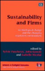 Sustainability and Firms: Technological Change and the Changing Regulatory Environment - John Gowdy