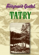 Tatry - Ferdynand Goetel