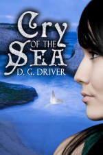 Cry of the Sea - D. G. Driver