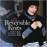 Iris Schreier's Reversible Knits: Creative Techniques for Knitting Both Sides Right - Iris Schreier