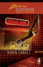 Dead Air - Robin Caroll