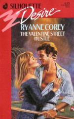 The Valentine Street Hustle - Ryanne Corey