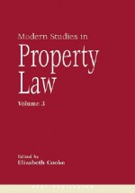 Modern Studies in Property Law - Elizabeth Cooke