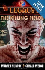 The Killing Fields(Legacy # 2) - Warren Murphy, Gerald Welch