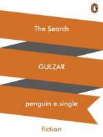 The Search - Gulzar, Sunjoy Shekhar