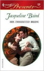 His Inherited Bride - Jacqueline Baird