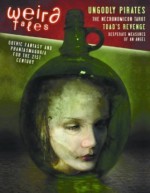 Weird Tales #347: November/December 2007 - Wildside Press, Ann VanderMeer, Stephen H. Segal