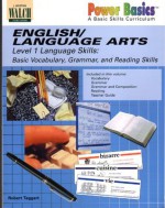 English/Language Arts: Level 1 Language Skills: Basic Vocabulary, Grammar and Reading Skills (Power Basics A Basic Skills Curriculum) - Robert Taggart