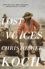 Lost Voices - Christopher J. Koch