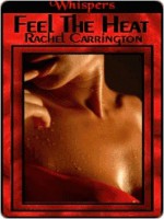 Feel the Heat - Rachel Carrington