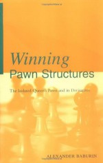 Winning Pawn Structures - Alexander Baburin