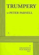 Trumpery - Acting Edition - Peter Parnell