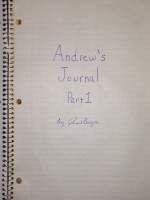 Andrew's Journal: Part 1 - Jerrod Begora