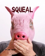 Squeal - Josh Hilden